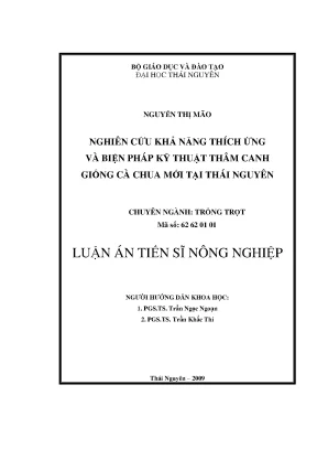 Luận văn thạc sĩ nghiên cứu khả năng thích ứng và biện pháp kỹ thuật thâm canh giống cà chua mới tại thái nguyên
