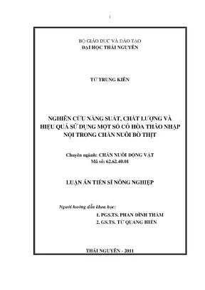 Luận văn thạc sĩ nghiên cứu năng suất chất lượng và hiệu quả sử dụng một số cỏ hòa thảo nhập nội trong chăn nuôi bò thịt