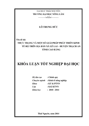Luận văn thạc sĩ thực trạng và một số giải pháp phát triển kinh tế hộ trên địa bàn xã lê lai huyện thạch an tỉnh cao bằng