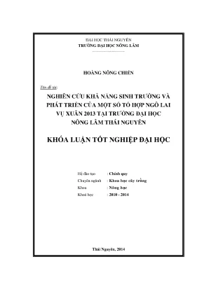Luận văn thạc sĩ nghiên cứu khả năng sinh trưởng và phát triển của một số tổ hợp ngô lai vụ xuân 2013 tại trường đại học nông lâm thái nguyên