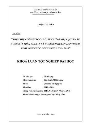 Luận văn thạc sĩ thực hiện công tác cấp giấy chứng nhận quyền sử dụng đất trên địa bàn xã đồng ích huyện lập thạch tỉnh vĩnh phúc đến tháng 5 năm 2014