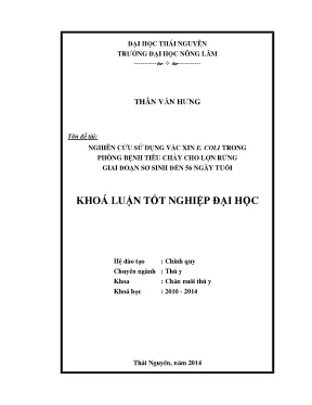 Luận văn thạc sĩ nghiên cứu sử dụng vắc xin e coli trong phòng bệnh tiêu chảy cho l ợn rừng giai đoạn sơ sinh đến 56 ngày tuổi