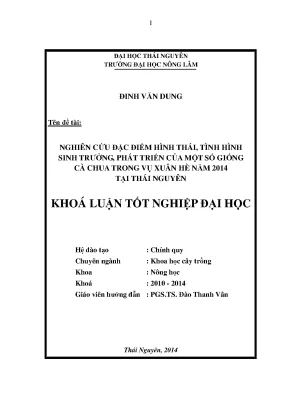 Luận văn thạc sĩ nghiên cứu đặc điểm hình thái tình hình sinh trưởng phát triển của một số giống cà chua trong vụ xuân hè năm 2014 tại thái nguyên