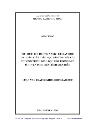 Luận văn thạc sĩ tổ chức bồi dưỡng năng lực dạy học cho giáo viên tiểu học đáp ứng yêu cầu chương trình giáo dục phổ thông mới ở huyện điện biên tỉnh điện biên