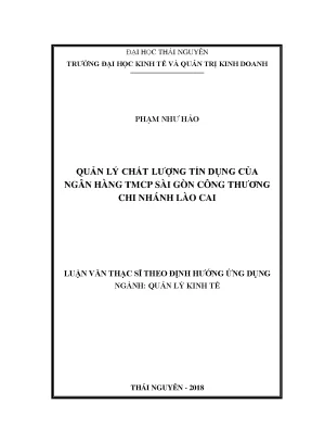 Luận văn thạc sĩ quản lý chất lượng tín dụng của ngân hàng tmcp sài gòn công thương chi nhánh lào cai