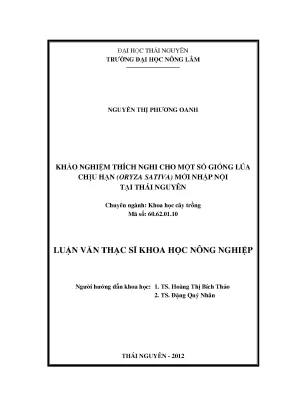Luận văn thạc sĩ khảo nghiệm thích nghi cho một số giống lúa chịu hạn oryza sativa mới nhập nội tại thái nguyên