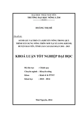 Luận văn thạc sĩ đánh giá vai trò của khuyến nông trong quá trình xây dựng nông thôn mới tại xã long khánh huyện bảo yên tỉnh lào cai giai đoạn 2011 2013