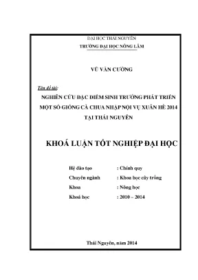 Luận văn thạc sĩ nghiên cứu đặc điểm sinh trưởng và phát triển một số giống cà chua nhập nội vụ xuân hè 2014 tại thái nguyên