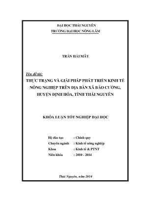 Luận văn thạc sĩ thực trạng và giải pháp phát triển kinh tế nông nghiệp trên địa bàn xã bảo cường huyện định hóa tỉnh thái nguyên