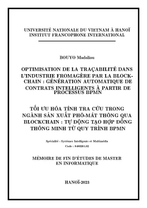 Optimisation de la trac¸abilité dans lindustrie fromagère par la block chain generation automatique de contrats intelligents à partir de processus bpmn tối ưu hóa tính tra