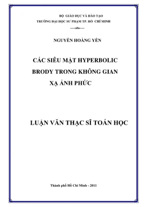 Luận văn thạc sĩ toán học các siêu mặt hyperbolic brody trong không gian xạ ảnh phức