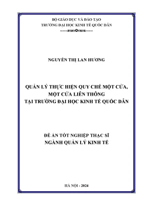 Luận văn thạc sĩ quản lý kinh tế quản lý thực hiện quy chế một cửa một cửa liên thông tại trường đại học kinh tế quốc dân