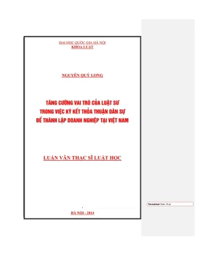 Luan van thac si luat hoc tang cuong vai tro cua luat su trong viec ky ket thoa thuan dan su de thanh lap doanh nghiep tai viet nam