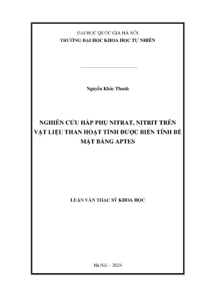 Nghiên cứu hấp phụ nitrat nitrit trên vật liệu than hoạt tính được biến tính bề mặt bằng aptes