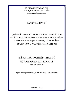 Luận văn thạc sĩ quản lý kinh tế quản lý cho vay khách hàng cá nhân tại ngân hàng nông nghiệp và phát triền nông thôn việt nam agribank chi nhánh huyện hưng nguyên nam nghệ an