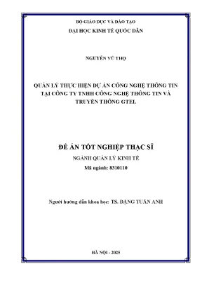 Luận văn thạc sĩ quản lý kinh tế quản lý thực hiện dự án công nghệ thông tin tại công ty tnhh công nghệ thông tin và truyền thông gtel