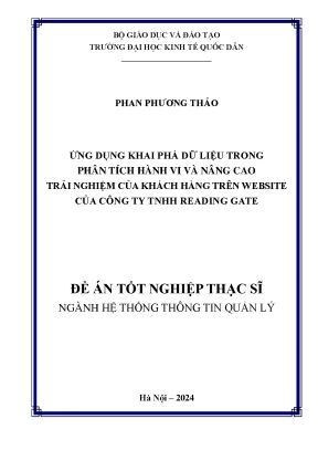 Luận văn thạc sĩ hệ thống thông tin quản lý ứng dụng khai phá dữ liệu trong phân tích hành vi và nâng cao trải nghiệm của khách hàng trên website của công ty tnhh reading gate