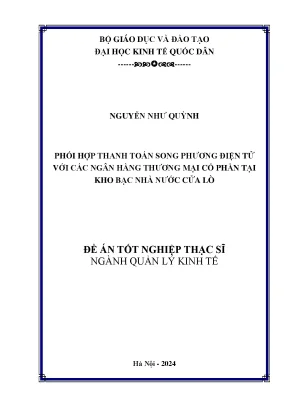 Luận văn thạc sĩ quản lý kinh tế phối hợp thanh toán song phương điện tử với các ngân hàng thương mại cổ phần tại kho bạc nhà nước cửa lò