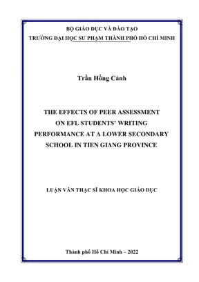 Luan van thac si ly luan va phuong phap day hoc mon tieng anh the effects of peer assessment on efl students writing performance at a lower secondary school in tien giang province