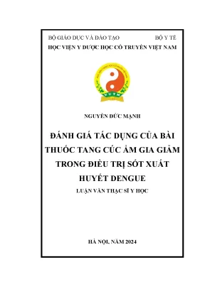 Đánh giá tác dụng của bài thuốc tang cúc ẩm gia giảm trong điều trị sốt xuất huyết dengue