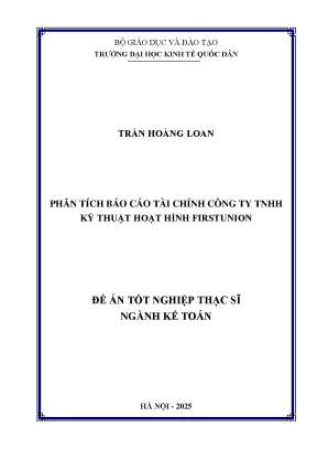 Luận văn thạc sĩ kế toán phân tích báo cáo tài chính công ty tnhh kỹ thuật hoạt hình firstunion