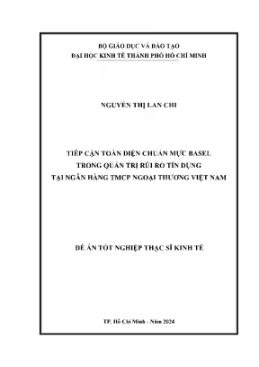 Tiếp cận toàn diện chuẩn mực basel trong quản trị rủi ro tín dụng tại ngân hàng tmcp ngoại thương việt nam