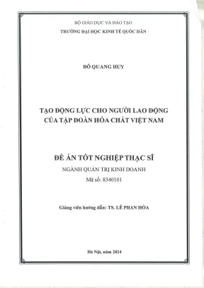 Luận văn thạc sĩ quản trị kinh doanh tạo động lực cho người lao động của tập đoàn hóa chất việt nam