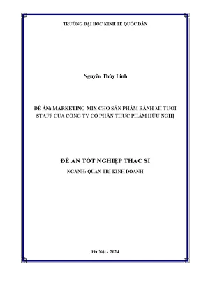 Luận văn thạc sĩ quản trị kinh doanh marketing mix cho sản phẩm bánh mì tươi staff của công ty cổ phần thực phẩm hữu nghị
