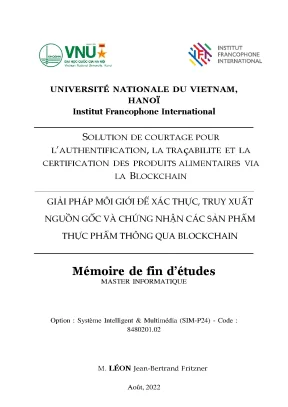 Solution de courtage pour lauthentification la traçabilite et la certification des produits alimentaires via la blockchain giải pháp môi giới để xác thực truy xuất nguồn