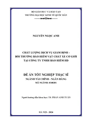 Luận văn thạc sĩ tài chính ngân hàng chất lượng dịch vụ giám định bồi thường bảo hiểm vật chất xe cơ giới tại công ty tnhh bảo hiểm hd