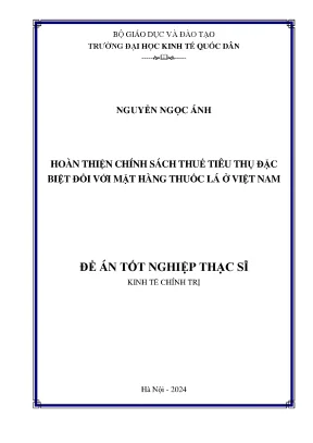 Luận văn thạc sĩ kinh tế chính trị hoàn thiện chính sách thuế tiêu thụ đặc biệt đối với mặt hàng thuốc lá ở việt nam