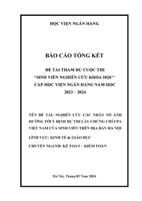 Đề tài nghiên cứu khoa học nghiên cứu các nhân tố ảnh hưởng tới ý định dự thi lấy chứng chỉ cpa việt nam của sinh viên trên địa bàn hà nội