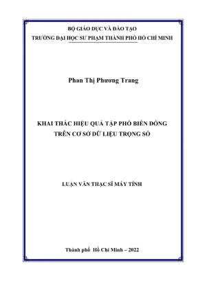 Luan van thac si khoa hoc may tinh khai thac hieu qua tap pho bien dong tren co so du lieu trong so