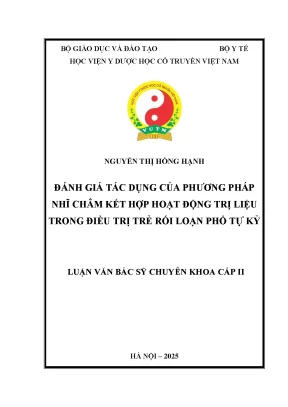 Đánh giá tác dụng của phƣơng pháp nhĩ châm kết hợp hoạt động trị liệu trong điều trị trẻ rối loạn phổ tự kỷ