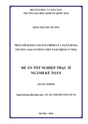 Luận văn thạc sĩ kế toán phân tích báo cáo tài chính của ngân hàng thương mại cổ phần việt nam thịnh vượng