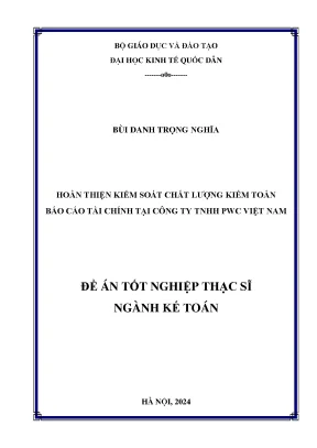 Luận văn thạc sĩ kế toán hoàn thiện kiểm soát chất lượng kiểm toán báo cáo tài chính tại công ty tnhh pwc việt nam