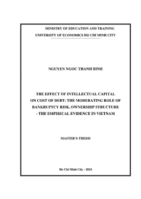 The effect of intellectual capital on cost of debt the moderating role of bankruptcy risks ownership structure the empirical evidence in vietnam