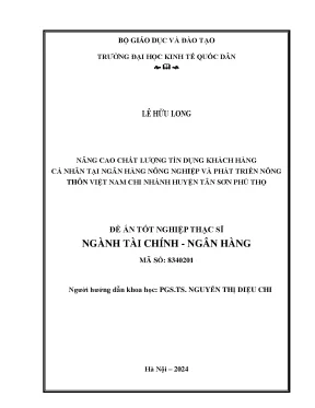 Luận văn thạc sĩ tài chính ngân hàng nâng cao chất lượng tín dụng khách hàng cá nhân tại ngân hàng nông nghiệp và phát triển nông thôn việt nam chi nhánh huyện tân sơn phú thọ