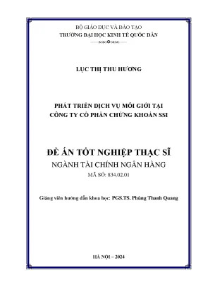 Luận văn thạc sĩ tài chính ngân hàng phát triển dịch vụ môi giới tại công ty cổ phần chứng khoán ssi