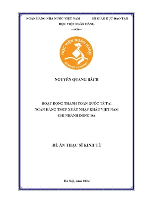 Luận văn thạc sĩ tài chính ngân hàng hoạt động thanh toán quốc tế tại ngân hàng tmcp xuất nhập khẩu việt nam chi nhánh đống đa