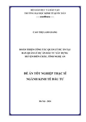 Luận văn thạc sĩ kinh tế đầu tư hoàn thiện công tác quản lý dự án tại ban quản lý dự án đầu tư xây dựng huyện diễn châu tỉnh nghệ an