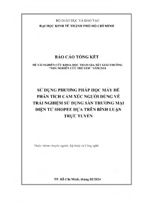 Sử dụng phương pháp học máy để phân tích cảm xúc người dùng về trải nghiệm sử dụng sàn thương mại điện tử shopee dựa trên bình luận trực tuyến