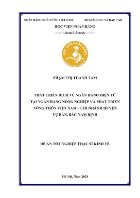Luận văn thạc sĩ tài chính ngân hàng phát triển dịch vụ ngân hàng điện tử tại ngân hàng nông nghiệp và phát triển nông thôn việt nam chi nhánh huyện vụ bản bắc nam định