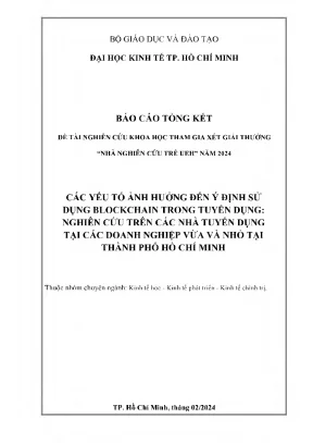 Các yếu tố ảnh hưởng đến ý định sử dụng blockchain trong tuyển dụng nghiên cứu trên các nhà tuyển dụng tại các doanh nghiệp vừa và nhỏ