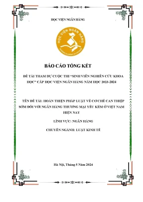 Đề tài nghiên cứu khoa học hoàn thiện pháp luật về cơ chế can thiệp sớm đối với ngân hàng thương mại yếu kém tại việt nam hiện nay