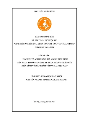 Đề tài nghiên cứu khoa học các yếu tố ảnh hưởng tới ý định tiêu dùng sản phẩm trong nền kinh tế tuần hoàn nghiên cứu điển hình với sản phẩm vải sợi gai việt nam