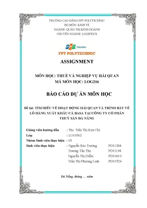 Đề tài tìm hiểu về hoạt động hải quan và trình bày về lô hàng xuất khẩu cá basa tại công ty cổ phần thuỷ sản đà nẵng