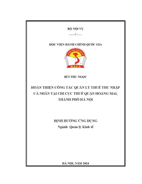Luận văn thạc sĩ quản lý kinh tế hoàn thiện công tác quản lý thuế thu nhập cá nhân tại chi cục thuế quận hoàng mai thành phố hà nội