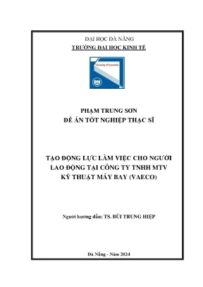 Tạo động lực làm việc cho người lao động tại công ty tnhh mtv kỹ thuật máy bay vaeco