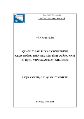 Quản lý đầu tư các công trình giao thông trên địa bàn tỉnh quảng nam sử dụng vốn ngân sách nhà nước